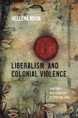 Liberalismul și violența colonială - Liberalism and Colonial Violence