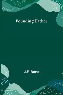 Părinte fondator - Founding Father