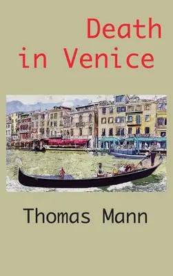 Moartea în Veneția - Death in Venice