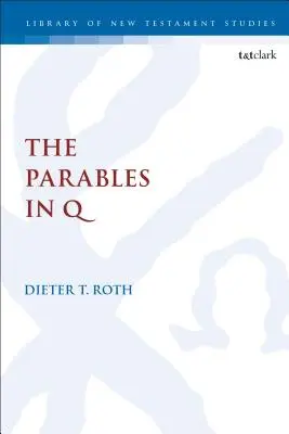 Parabolele din Q - The Parables in Q