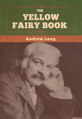 Cartea galbenă a zânelor - The Yellow Fairy Book