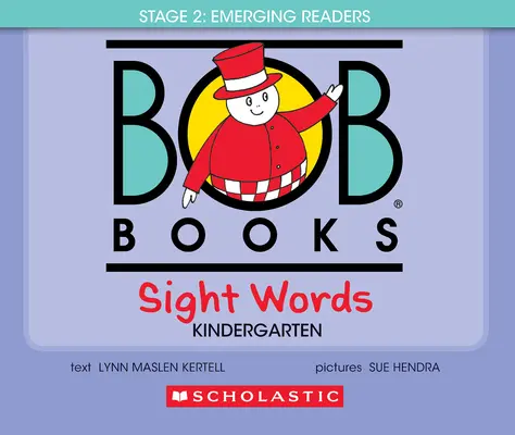 Bob Books - Sight Words Kindergarten Hardcover Bind-Up Phonics, de la 4 ani în sus, Kindergarten (Stage 2: Emerging Reader) - Bob Books - Sight Words Kindergarten Hardcover Bind-Up Phonics, Ages 4 and Up, Kindergarten (Stage 2: Emerging Reader)