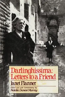 Darlinghissima: Scrisori către o prietenă - Darlinghissima: Letters to a Friend