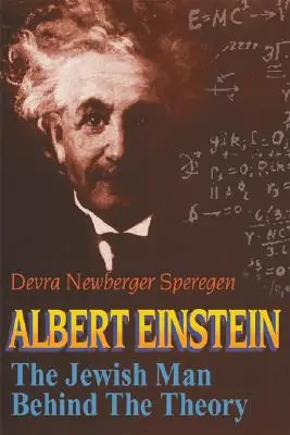 Albert Einstein: Omul evreu din spatele teoriei - Albert Einstein: The Jewish Man Behind the Theory