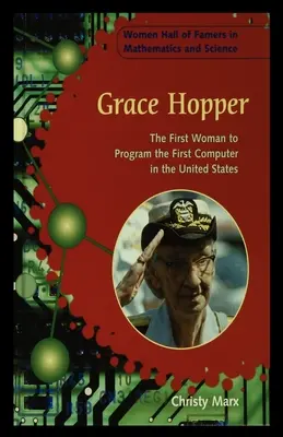 Grace Hopper: Prima femeie care a programat primul computer din Statele Unite - Grace Hopper: The First Woman to Program the First Computer in the United States