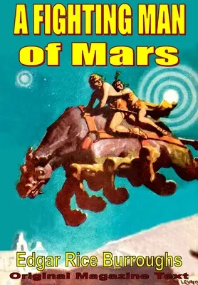 Un luptător de pe Marte - A Fighting Man of Mars