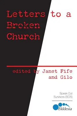 Scrisori către o biserică distrusă - Letters to a Broken Church