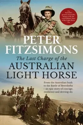 Ultima încărcătură a Australian Light Horse - The Last Charge of the Australian Light Horse
