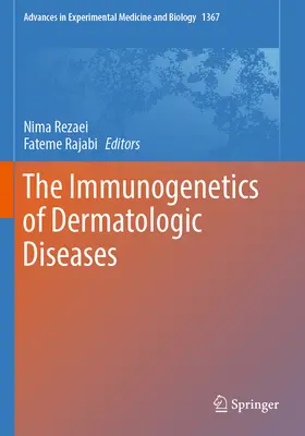Imunogenetica bolilor dermatologice - The Immunogenetics of Dermatologic Diseases