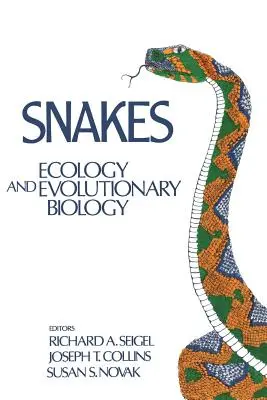 Șerpi: Ecologie și biologie evolutivă - Snakes: Ecology and Evolutionary Biology