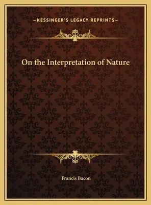 Despre interpretarea naturii (On the Interpretation of Nature) - On the Interpretation of Nature