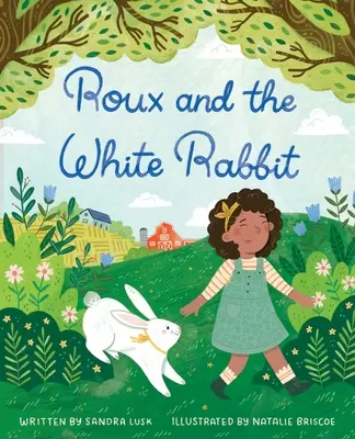 Roux și iepurele alb - Roux and the White Rabbit
