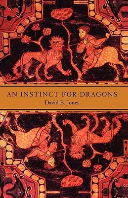 Instinctul pentru dragoni - An Instinct for Dragons