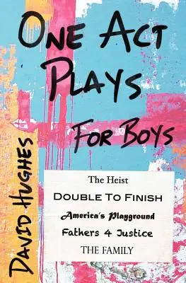 Piese în un act pentru băieți - One Act Plays for Boys