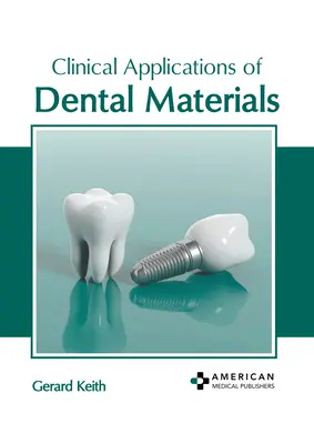 Aplicații clinice ale materialelor dentare - Clinical Applications of Dental Materials