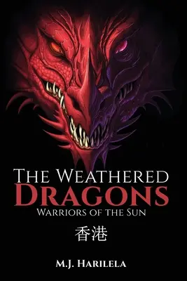 Dragonii învechiți: Războinicii Soarelui - The Weathered Dragons: Warriors of the Sun