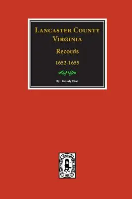 Lancaster County, Virginia Records (Vol. #22). - Lancaster County, Virginia Records ( Vol. #22).