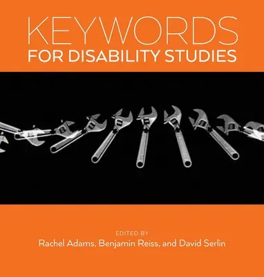 Cuvinte-cheie pentru Studiul Dizabilității - Keywords for Disability Studies