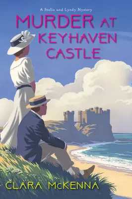 Crimă la Castelul Keyhaven - Murder at Keyhaven Castle