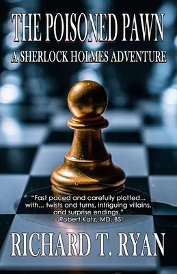 The Poisoned Pawn: O aventură Sherlock Holmes - The Poisoned Pawn: A Sherlock Holmes Adventure
