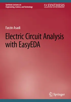 Analiza circuitelor electrice cu Easyeda - Electric Circuit Analysis with Easyeda