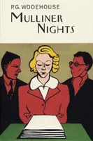 Nopțile Mulliner - Mulliner Nights