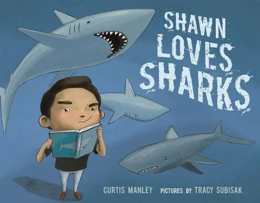 Shawn iubește rechinii - Shawn Loves Sharks