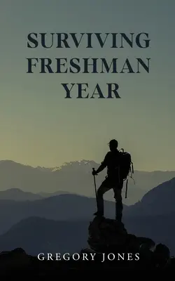 Supraviețuirea în primul an de facultate - Surviving Freshman Year