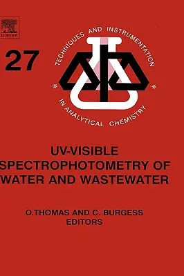 Spectrofotometria Uv-Vizibilă a apei și a apelor reziduale: Volumul 27 - Uv-Visible Spectrophotometry of Water and Wastewater: Volume 27