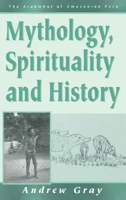 Mitologie, spiritualitate și istorie - Mythology, Spirituality, and History