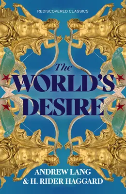 Dorința lumii - The World's Desire