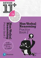 Pearson REVISE 11+ Non-Verbal Reasoning Practice Book 2 - pentru învățarea acasă, evaluările și examenele din 2022 și 2023 - Pearson REVISE 11+ Non-Verbal Reasoning Practice Book 2 - for home learning, 2022 and 2023 assessments and exams