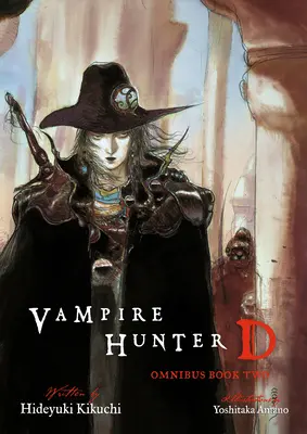 Vampire Hunter D Omnibus: Cartea a doua - Vampire Hunter D Omnibus: Book Two
