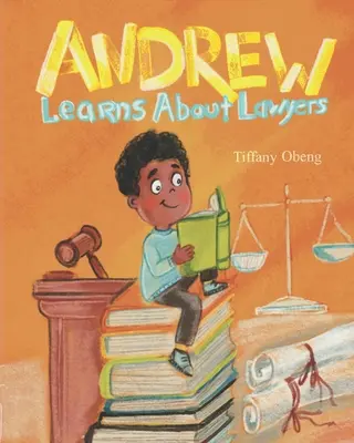 Andrew învață despre avocați - Andrew Learns about Lawyers