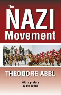 Mișcarea nazistă - The Nazi Movement