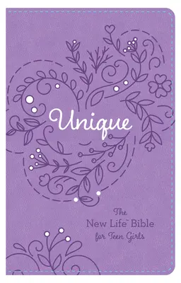 Unic: Biblia vieții noi pentru fete adolescente - Unique: The New Life Bible for Teen Girls