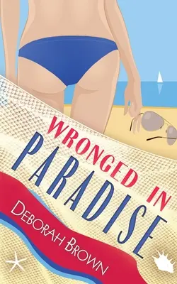 Greșit în Paradis - Wronged in Paradise