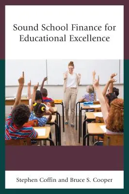 Finanțare școlară solidă pentru excelență educațională - Sound School Finance for Educational Excellence
