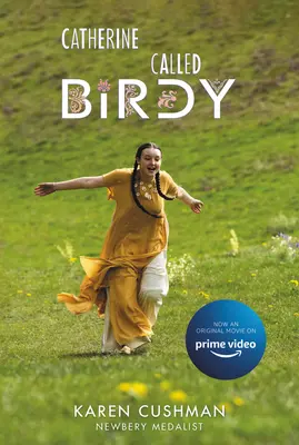 Catherine, numită Birdy Movie Tie-In Edition - Catherine, Called Birdy Movie Tie-In Edition