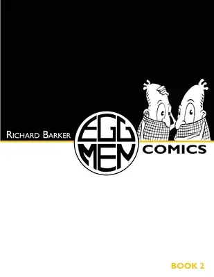 Eggmen Comics Cartea 2 - Eggmen Comics Book 2
