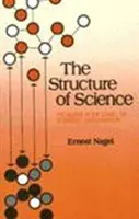 Structura științei - Probleme de logică a explicației științifice - Structure of Science - Problems in the Logic of Scientific Explanation