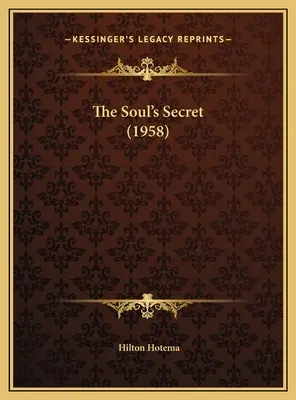 Secretul sufletului (1958) - The Soul's Secret (1958)