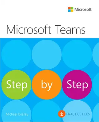 Microsoft Teams pas cu pas - Microsoft Teams Step by Step