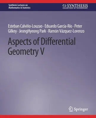 Aspecte ale geometriei diferențiale V - Aspects of Differential Geometry V
