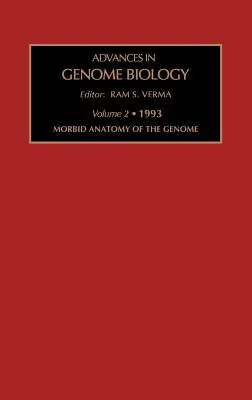 Anatomia morbidă a genomului: Volumul 2 - Morbid Anatomy of the Genome: Volume 2