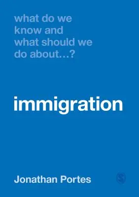Ce știm și ce ar trebui să facem cu privire la imigrație? - What Do We Know and What Should We Do about Immigration?