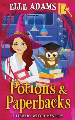 Poțiuni și cărți - Potions & Paperbacks