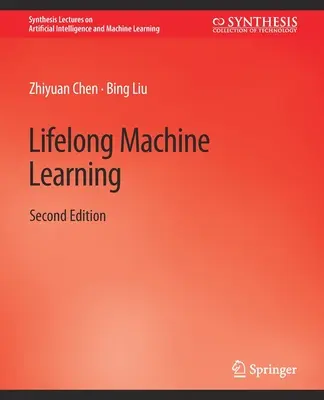 Învățarea automată pe tot parcursul vieții, ediția a doua - Lifelong Machine Learning, Second Edition