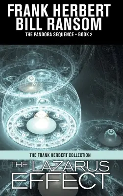 Efectul Lazarus: Pandora Sequence Volume 2 - The Lazarus Effect: Pandora Sequence Volume 2
