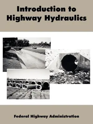 Introducere în hidraulica autostrăzilor - Introduction to Highway Hydraulics